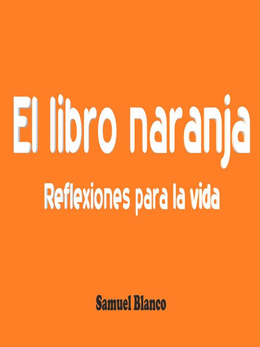 Title details for El libro naranja by Samuel Blanco - Available